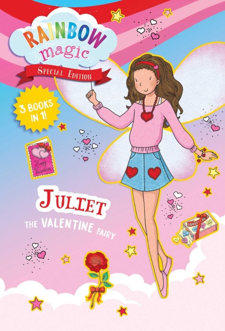 Rainbow Magic Special Edition: Juliet the Valentine Fairy - Daisy Meadows