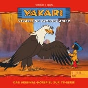 Cover-Bild zum Titel 'Folge 1: Yakari und Grosser Adler (Das Original-Hörspiel zur TV-Serie)' von 'Thomas Karallus'