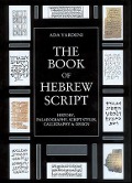 The Book of Hebrew Script - Ada Yardeni