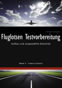 Cover-Bild zum Titel 'Fluglotsen Testvorbereitung' von 'Christian Vandrey'