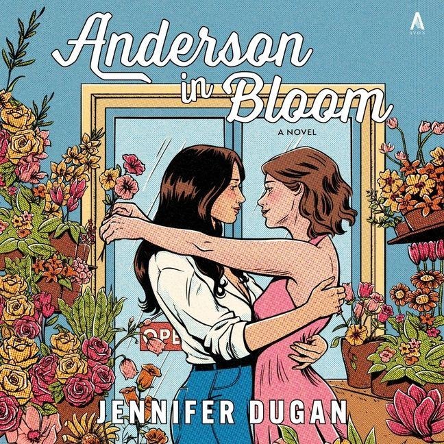 Anderson in Bloom - Jennifer Dugan