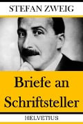 Cover-Bild zum Titel 'Briefe an Schriftsteller' von 'Stefan Zweig'