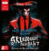 Cover-Bild zum Titel 'Skulduggery Pleasant 16 - Nur Mord im Kopf' von 'Derek Landy'