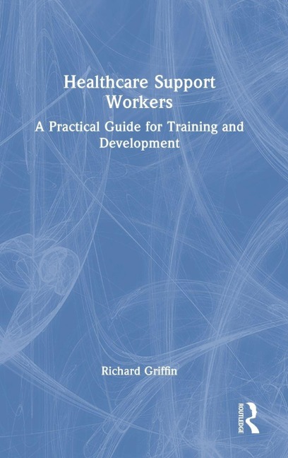 Healthcare Support Workers - Richard Griffin