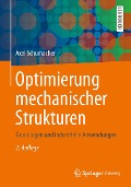 Cover-Bild zum Titel 'Optimierung mechanischer Strukturen' von 'Axel Schumacher'