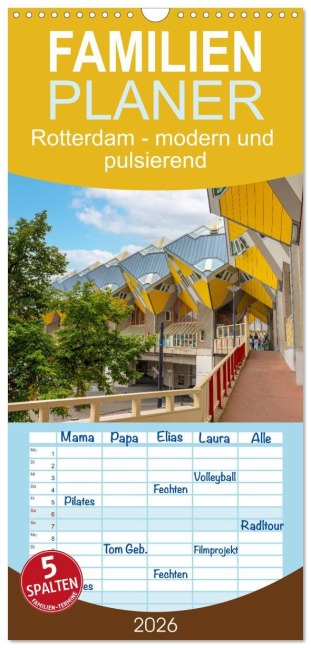 Familienplaner 2026 - Rotterdam - modern und pulsierend mit 5 Spalten (Wandkalender, 21 x 45 cm) CALVENDO - Astrid Ziemer