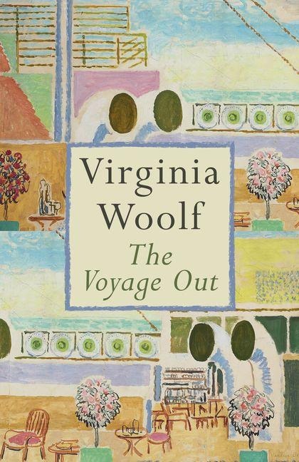 The Voyage Out - Virginia Woolf
