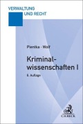 Cover-Bild zum Titel 'Kriminalwissenschaften I' von 'Monika Pientka, Norbert Wolf'