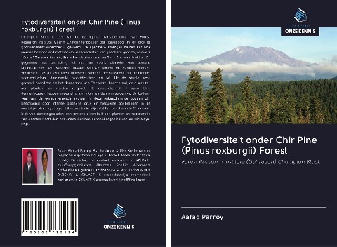 Fytodiversiteit onder Chir Pine (Pinus roxburgii) Forest - Aafaq Parrey