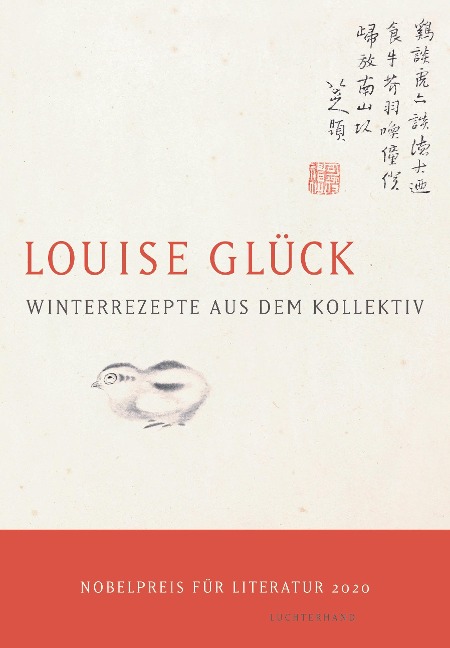 Winterrezepte aus dem Kollektiv - Louise Glück