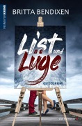 Cover-Bild zum Titel 'List und Lüge' von 'Britta Bendixen'