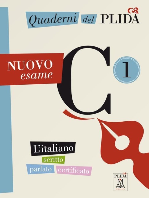 Quaderni del PLIDA C1 - Nuovo esame. Übungsbuch mit Audiodateien als Download - 