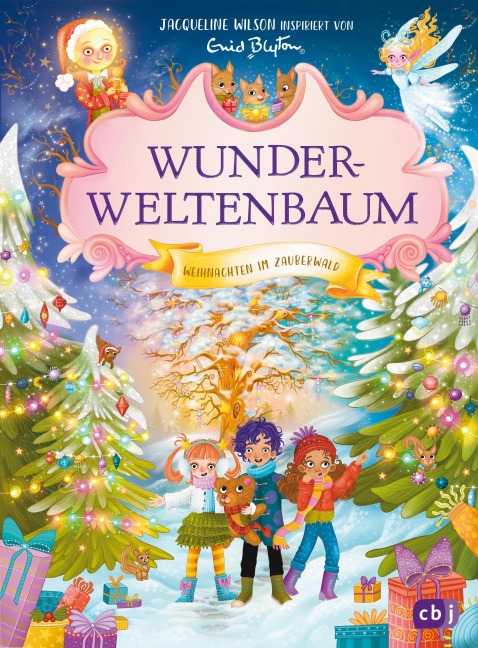 Wunderweltenbaum - Weihnachten im Zauberwald - Jacqueline Wilson