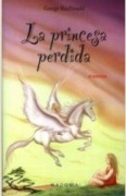 Cover-Bild zum Titel 'Princesa Perdida, La (Obelisco)' von 'George Macdonald'