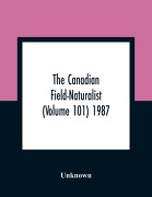 Cover-Bild zum Titel 'The Canadian Field-Naturalist (Volume 101) 1987' von 'Unknown'