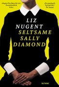 Cover-Bild zum Titel 'Seltsame Sally Diamond' von 'Liz Nugent'