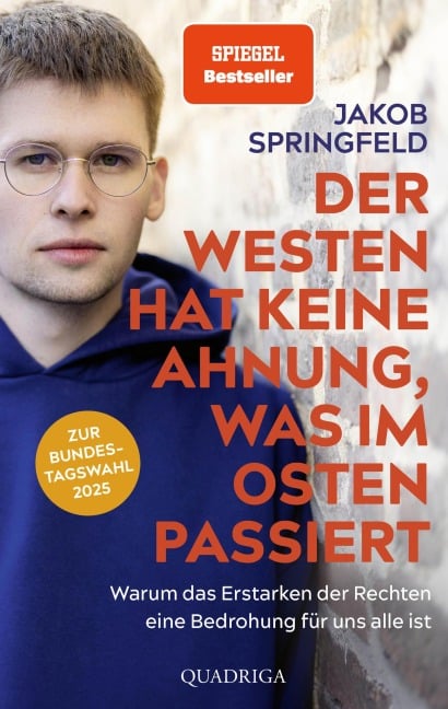 Der Westen hat keine Ahnung, was im Osten passiert - Jakob Springfeld