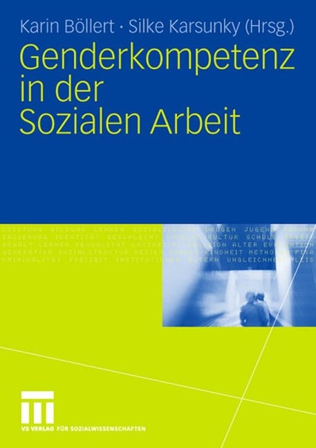 Genderkompetenz in der Sozialen Arbeit - 