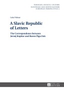 Cover-Bild zum Titel 'A Slavic Republic of Letters' von 'Luka Vidmar'