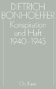 Konspiration und Haft 1940-1945 - 