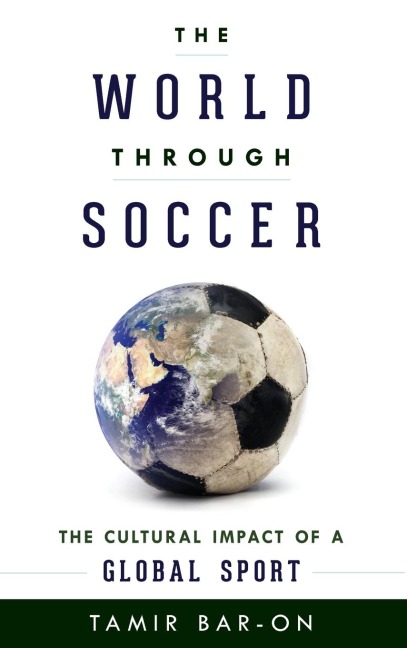 World through Soccer - Tamir Bar-On