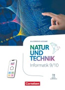 Cover-Bild zum Titel 'Natur und Technik 9./10. Schuljahr - Informatik - Allgemeine Ausgabe ab 2024 - Schulbuch' von ''