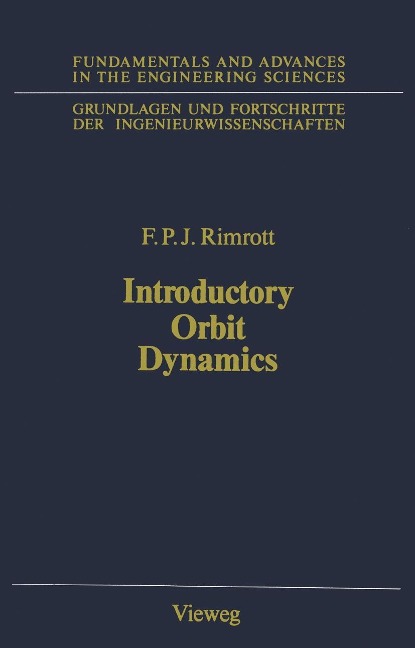 Introductory Orbit Dynamics - Fred P. Rimrott