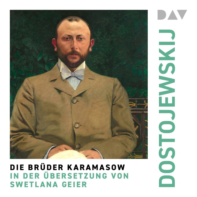 Die Brüder Karamasow - Fjodor Dostojewskij