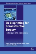 Cover-Bild zum Titel '3D Bioprinting for Reconstructive Surgery' von ''