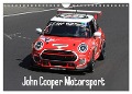 John Cooper Motorsport (Wandkalender 2024 DIN A4 quer), CALVENDO Monatskalender - Thomas Morper