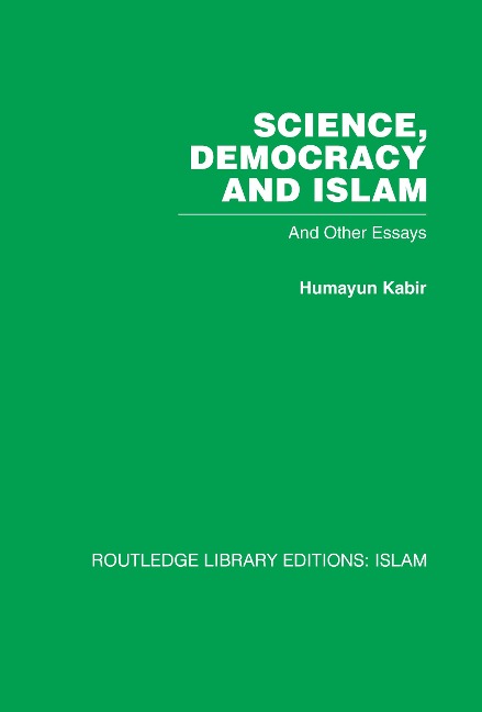 Science, Democracy and Islam - Humayun Kabir