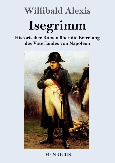 Isegrimm - Willibald Alexis