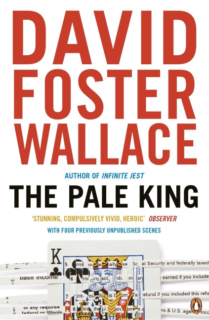 The Pale King - David Foster Wallace