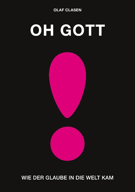 OH GOTT - Olaf Clasen