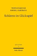 Cover-Bild zum Titel 'Kohärenz im Glücksspiel' von 'Tristan Barczak, Bernd J. Hartmann'