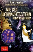 Cover-Bild zum Titel 'Wie der Weihnachtsstern seinen Schweif bekam' von 'Kurt Guske, Sonja Holm'