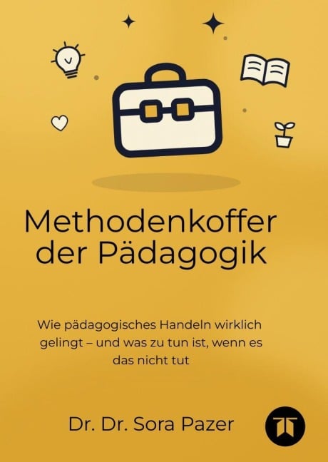 Methodenkoffer der Pädagogik - Sora Pazer