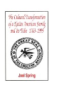 Cover-Bild zum Titel 'The Cultural Transformation of A Native American Family and Its Tribe 1763-1995' von 'Joel Spring'