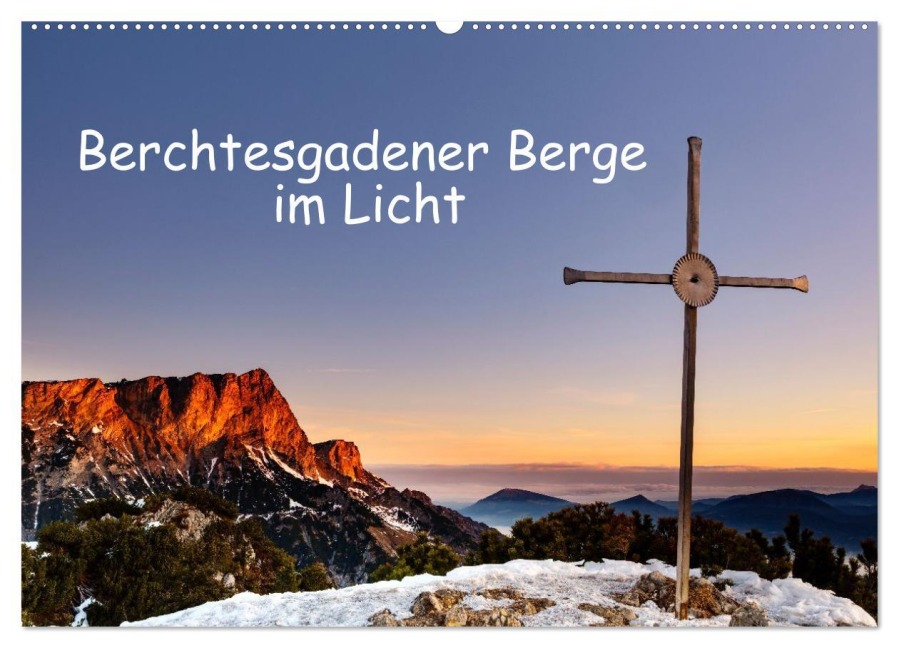 Berchtesgadener Berge im Licht (Wandkalender 2026 DIN A2 quer), CALVENDO Monatskalender - Herbert Berger