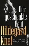 Cover-Bild zum Titel 'Der geschenkte Gaul' von 'Hildegard Knef'