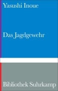 Cover-Bild zum Titel 'Das Jagdgewehr' von 'Yasushi Inoue'