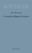 Cover-Bild zum Titel 'Carmina aliquot Graeca' von ''