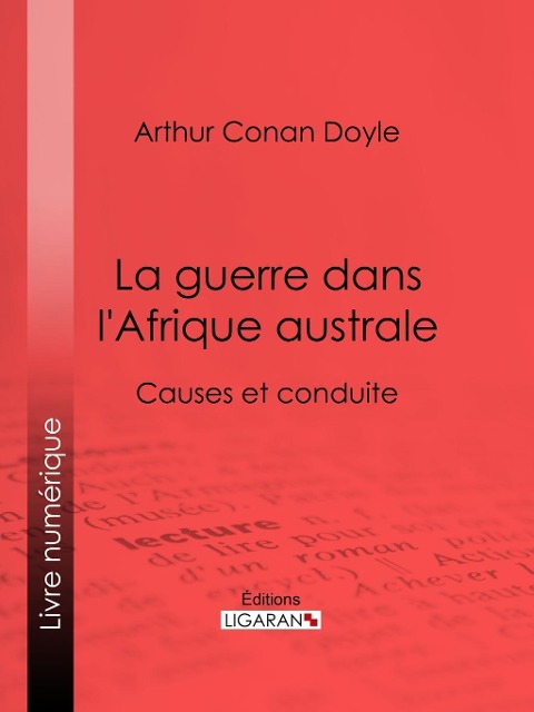 La guerre dans l'Afrique australe - Ligaran, Arthur Conan Doyle