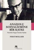Cover-Bild zum Titel 'Anadolu Sosyalizmine Bir Katki' von 'Firat Mollaer'