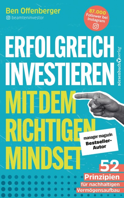 Erfolgreich Investieren mit dem richtigen Mindset - Benjamin Offenberger