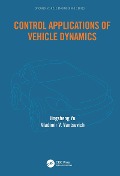Cover-Bild zum Titel 'Control Applications of Vehicle Dynamics' von 'Jingsheng Yu, Vladimir Vantsevich'