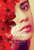 Cover-Bild zum Titel 'Perla' von 'Carolina De Robertis'