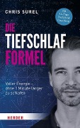 Die Tiefschlaf-Formel - Chris Surel, Simon Biallowons