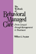 Cover-Bild zum Titel 'Textbook Of Behavioural Managed Care' von 'William L. Poynter'
