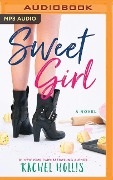 Sweet Girl - Rachel Hollis